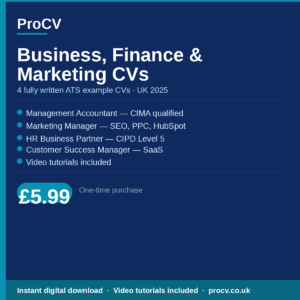 Business, Finance & Marketing CV Sample Pack UK 2025 — 4 ATS Example CVs + Video Tutorials