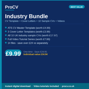 ProCV Industry Bundle — ATS Template + Cover Letters + 10 UK Sample CVs + Video Tutorials | Save £17.96